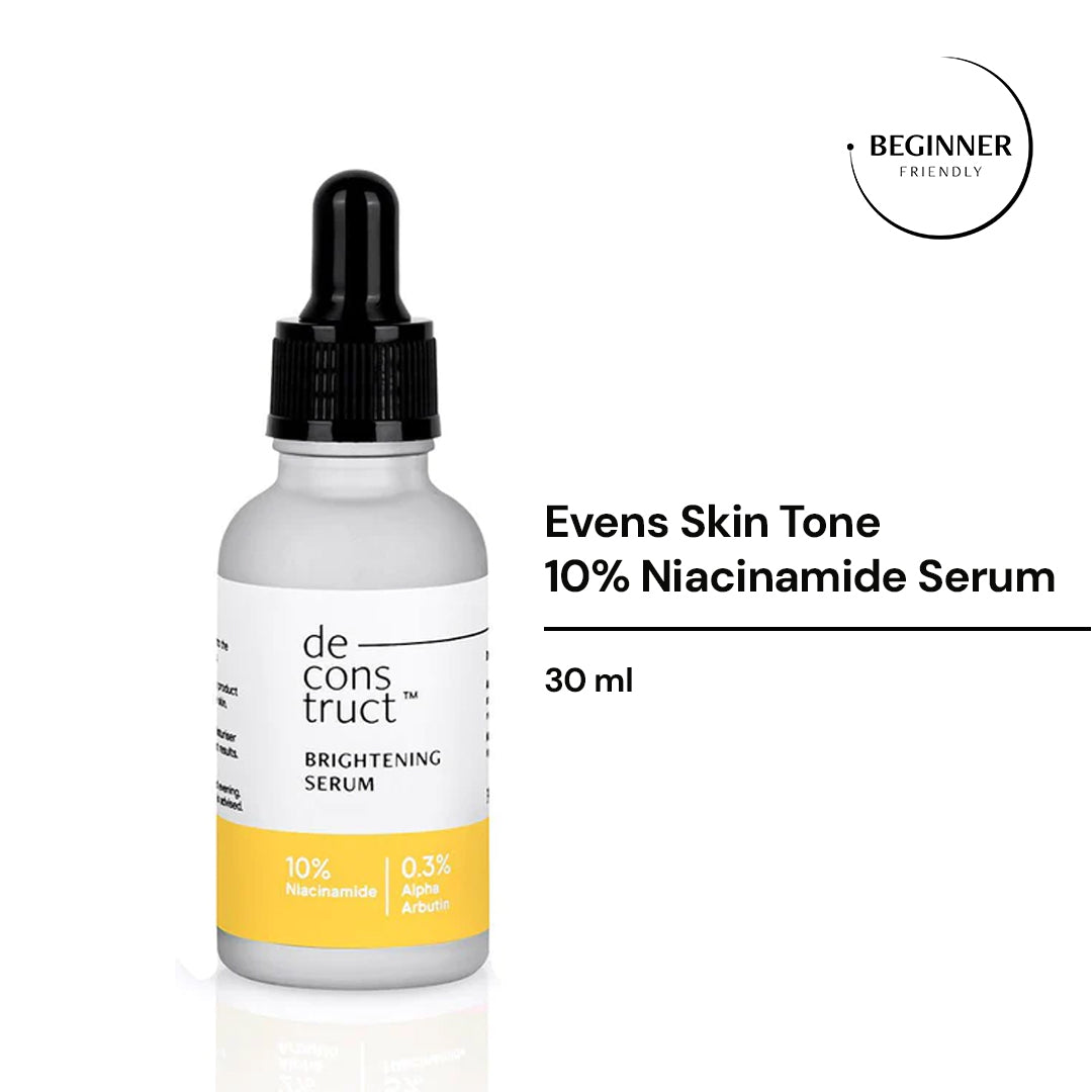 Deconstruct Brightening Niacinamide Serum - 10% Niacinamide + 0.3% Alpha Arbutin For Boosting Radiance 30ml